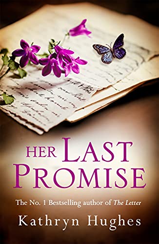 Her Last Promise: An absolutely gripping novel of the power of hope and
World War Two historical fic