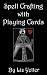 Spell Crafting with Playing Cards