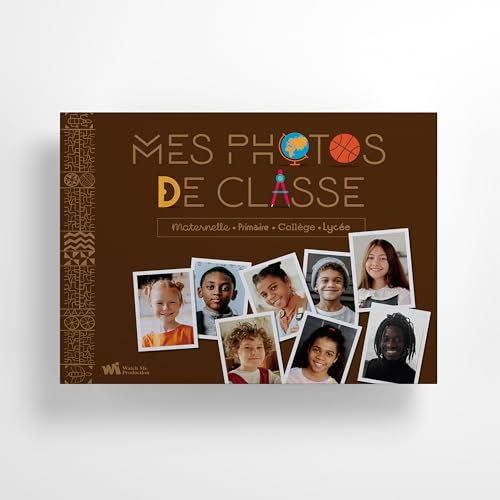 Album Photo de Classe – Souvenirs École Maternelle, Primaire, Collège, Lycée – Album Cartonné Élégant “Mes Photos de Classe” – Cadeau Élève, Parent, Enseignant