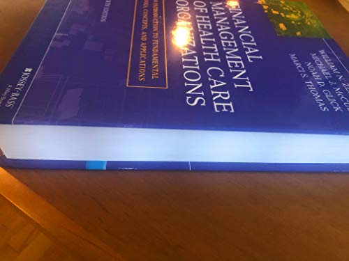 Financial Management of Health Care Organizations: An Introduction to Fundamental Tools, Concepts and Applications - Thumbnail 3