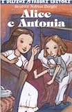  Alice e Antonia