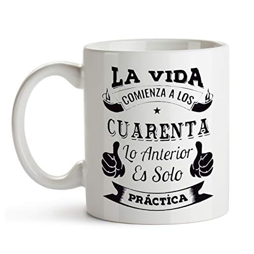 Taza de cerámica con Frase Divertida La Vida Comienza a los 40 lo Anterior es Solo Practica Regalo de 40 cumpleaños
