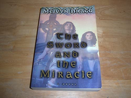 Sword & the Miracle 0965016692 Book Cover