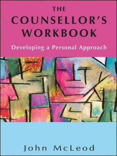 Buy The Counsellor's Workbook: Developing A Personal Approach — BookShops.in