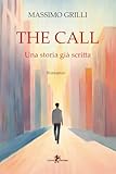 The Call. Una Storia Già Scritta - 2