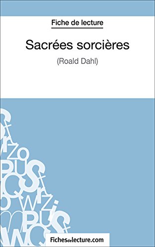 Sacrées sorcières: Analyse complète de l'oeuvre