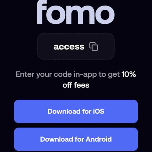 Fomo App Referral Code &ldquo;ACCESS&rdquo; Get 10% Off On Trading Fees cover art