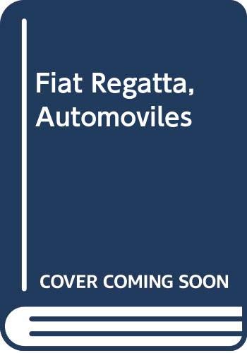 Fiat Regatta, Automoviles (Spanish Edition) Fiat Regatta, Automoviles (Spanish Edition)