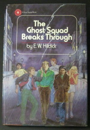 The Ghost Squad Breaks Through 0525440976 Book Cover