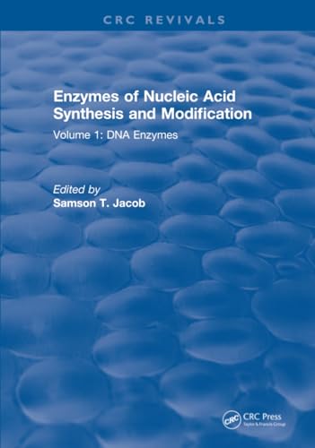 Enzymes of Nucleic Acid Synthesis and Modification: DNA Enzymes