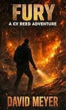 Fury (Cy Reed Adventures Book 5)