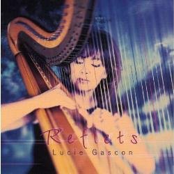 GASCON;LUCIE - REFLETS [Audio CD] GASCON;LUCIE