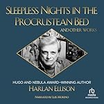 Cover of Sleepless Nights in the Procrustean Bed and Other Works