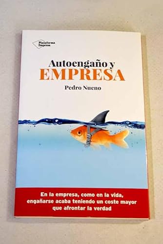 Autoengaño y empresa