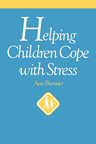 Helping Children Cope with Stress