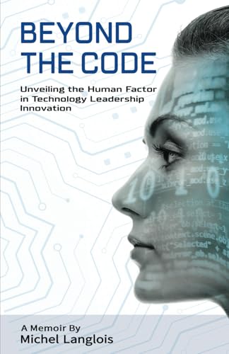 Beyond the Code: Unveiling the Human Factor in Technology Leadership Innovation