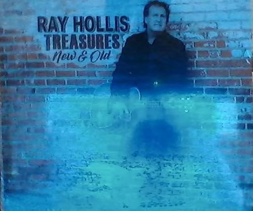 Ray Hollis - Treasures New & Old
