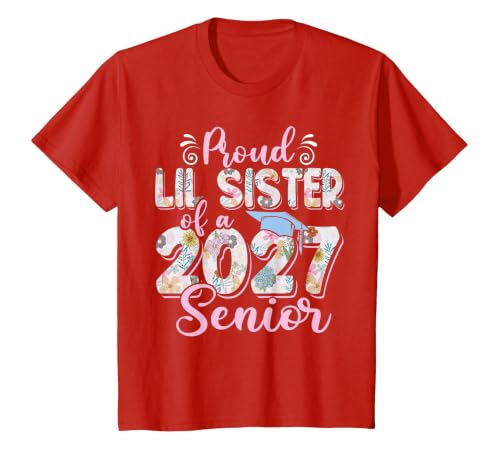 Proud Lil Sister of A Class of 2027 Senior Graduation 27 T-Shirt, Youth, Red, X-Small