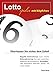 Produktbild Lotto spielen mit Köpfchen: Doppelte Gewinnchancen durch einfach Zahlenoptimierung Ihrer ganz persönlichen Lottozahlen. Mit Schablonen für Euromillion, Eurojackpot, Deutschland und andere Lotterien