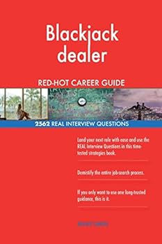Paperback Blackjack dealer RED-HOT Career Guide; 2562 REAL Interview Questions Book