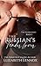 The Russian's Tender Lover (The sisterhood Book 3)