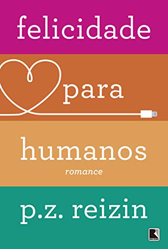 Felicidade para humanos: