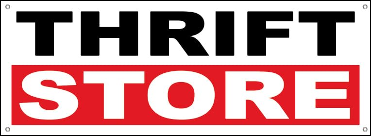 4 Less Co 18x48 Inch THRIFT STORE Vinyl Banner Sign With Grommets wrb