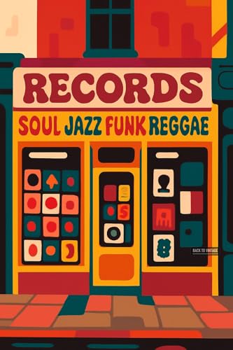 BACK TO VINTAGE SOUL JAZZ FUNK REGGAE - A5 A4 A3 Motivational Poster Wall Art Home Decor Art Print Featuring Inspiring Quotes Positive Energy and Uplifting Words for Office or Living Room