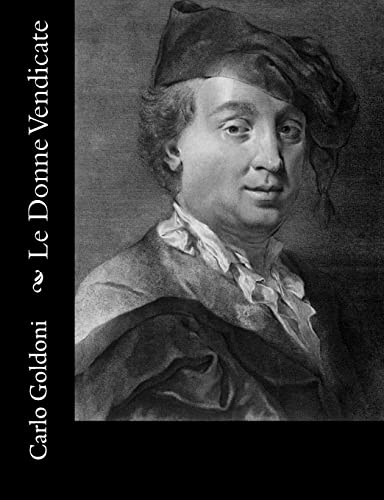 Le Donne Vendicate (Italian Edition)
