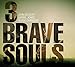 Price comparison product image 3 Brave Souls