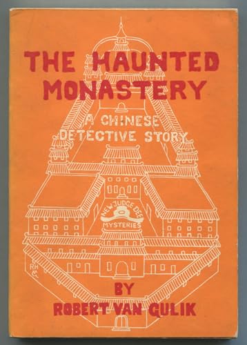 The Haunted Monastery: a Chinese Detective Story [Unknown] B003A1V6CM Book Cover