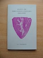 Essays on Thirteenth Century England 0852780478 Book Cover