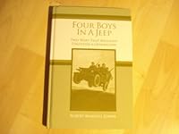 Four Boys in a Jeep: Two Wars That Brought Together a Generation 1616582073 Book Cover