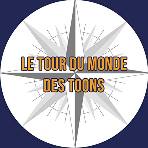 Le Tour du Monde des Toons cover art