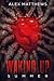Waking Up: Summer (Coming of Age Horror)