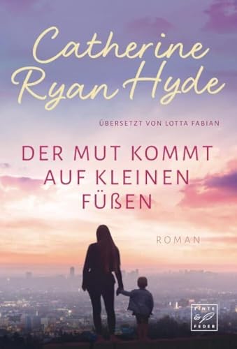 Der Mut kommt auf kleinen Füßen (German Edition) [German] 2496705425 Book Cover