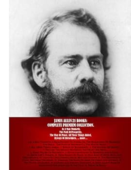 The Complete Works of James Allen