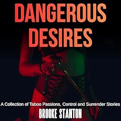 Dangerous Desires Audiolibro Por Brooke Stanton arte de portada