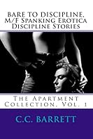 Bare to Discipline Vol. 1: M/F Spanking Erotica Discipline Stories 145380174X Book Cover
