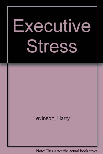 Executive Stress 0451619838 Book Cover