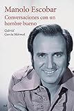  Conversaciones con un hombre bueno (Fuera de Colección)