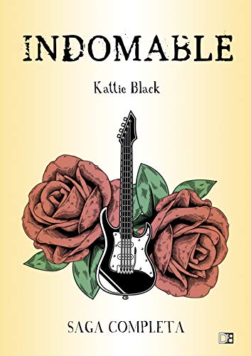 Indomable: Saga completa: Irresistible. Incontrolable. Invencible (Saga Indomable) (Spanish Edition)