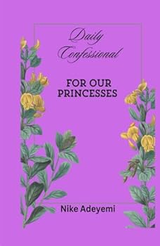 Hardcover DAILY CONFESSIONAL FOR OUR PRINCESSES Book