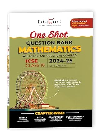 Educart ICSE Class 10 Mathematics One Shot Question Bank 2025 for 2024 ...