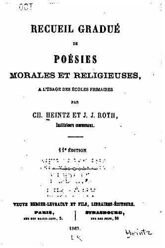 Recueil Gradué de Poésies Morales et Religieuses à l'Usage des Ecoles Primaires (French Edition)
