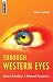 Through Western Eyes: Eastern Orthodoxy: A Reformed Perspective