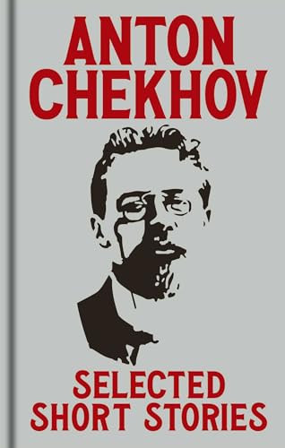 Anton Chekov's Selected Short Stories: Gilded Pocket Edition (Arcturus Ornate Classics)