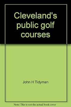 Paperback Cleveland's public golf courses: A player's guide Book