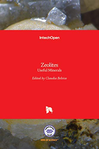 Zeolites: Useful Minerals