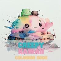 Creepy Kawaii Coloring Book B0BYRTRTS6 Book Cover